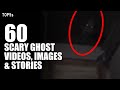 60 Scary Ghost Videos, Images & Stories To Keep You up ALL Night | Ghost, Spirit & Demon Compilation