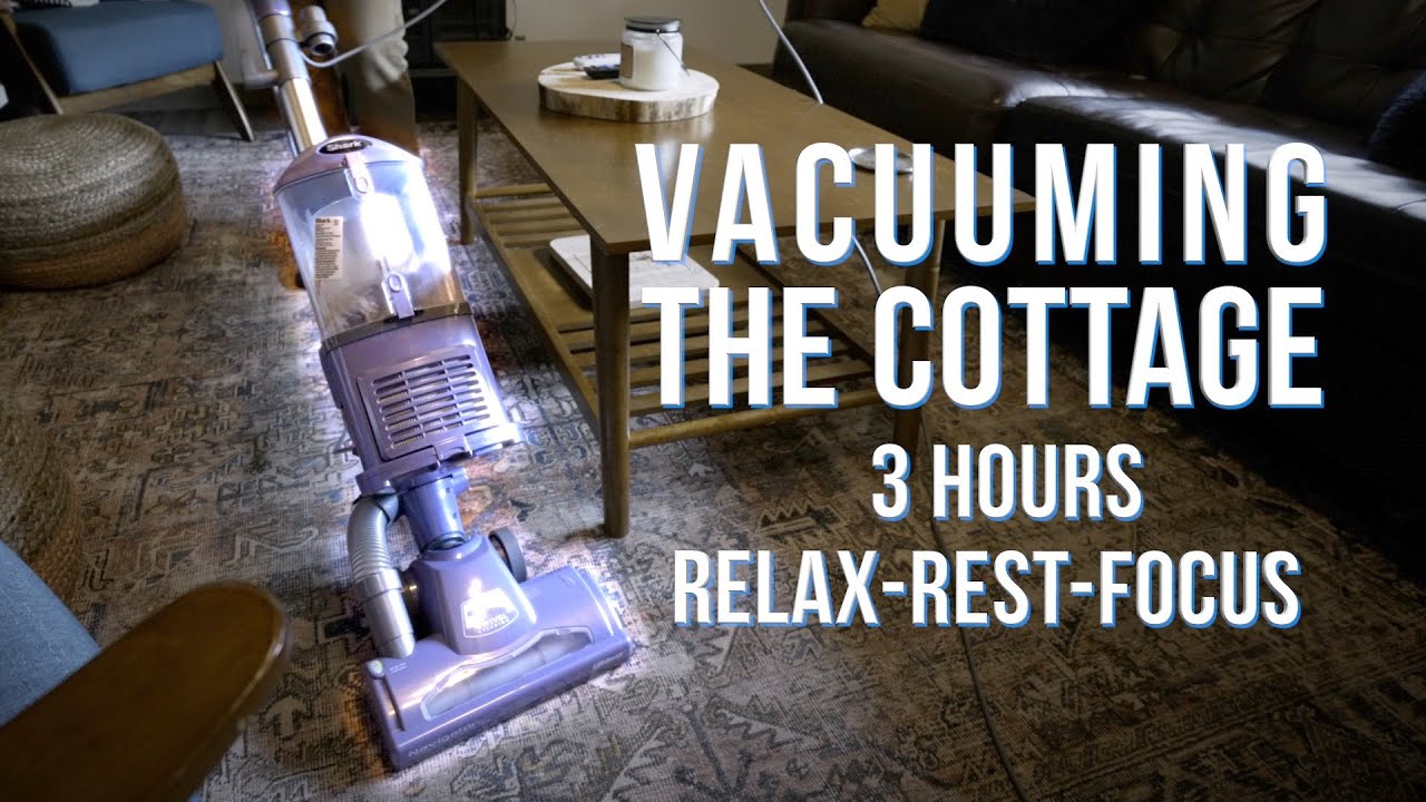 Vacuuming The Cottage 3 Hours Relaxing Vacuum Sounds Youtube
