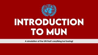Introduction to Model UN || Delegate Training Video #1