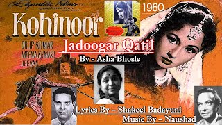 Jadoogar Qatil - Asha Bhosle - Film KOHINOOR (1966) Songs Hindi vinyl