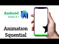 Tutorial Animation Squential in Android Studio 4.1