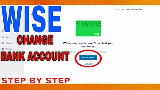 ✅ How To Change Bank Account On Wise  🔴