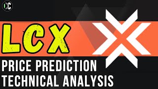 LCX - Price Prediction \u0026 Technical Analysis December 2024