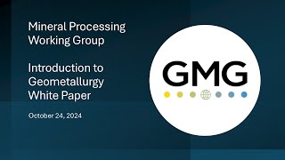 GMG - Geometallurgy White Paper Update_2024-10