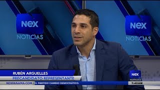 Entrevista a Rubén Arguelles, Precandidato a Representante por el CD | Nex Noticias