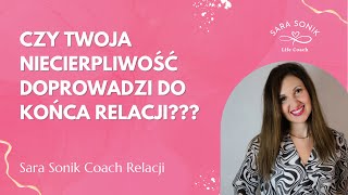 Czym jest cierpliwość w relacji? Bądź uległa wobec mężczyzny!