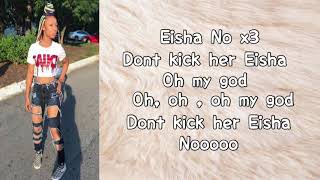 Ayo Eisha - Eisha No ft Gutta Kay😡 | @DELIGHTFULLYRICS