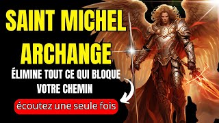 🗝️SAINT MICHEL ARCHANGE OUVRE LES PORTES DE VOTRE PROSPÉRITÉ -  écoutez seulement