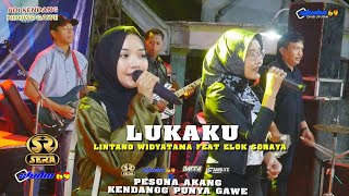 LUKAKU - LINTANG WIDYATAMA FEAT ELOK SORAYA - PESONA AKANG KENDANG DUWE GAWE