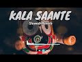 kala saante lo fi song arabinda muduli slowed reverb odia bhajan song