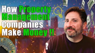 Revealing How Property Management Companies Make Money || #propertymanagement