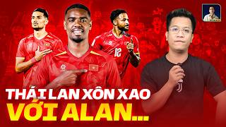 TRUYỀN THÔNG THÁI LAN ‘PHÁT SỐT’ VIỄN CẢNH ALAN LÊN ĐT VIỆT NAM, NHÌN HOÀNG HÊN LÀ BIẾT LỰC CỠ NÀO!