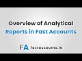 Overview of Analytical Reports in Fast Accounts