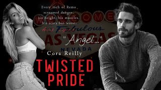 TWISTED PRIDE TRAILER l  Cora Reilly's Camorra Chronicles