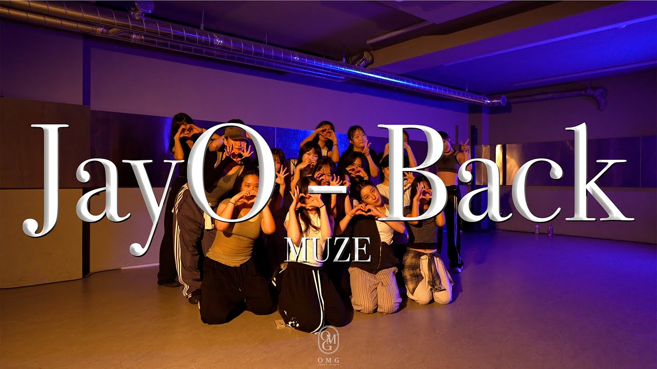 Muze Choreography Jayo Back Youtube