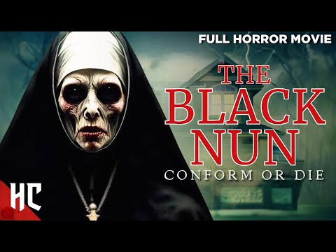 The Black Nun Full Horror Movie English Horror Movie Horror Central