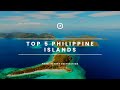 Top 5 Philippine Island Resort Destination | Shutterbug Foodie