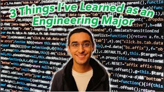 3 Things I've Learned as an Engineering Major