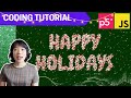 p5.js Coding Tutorial | Holiday Greetings Card