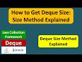 How to Get Deque Size: Size Method Explained | Java Collection Framework