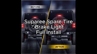 Installing Suparee Spare Tire Brake Light on My Jeep - Better Visibility \u0026 Style!