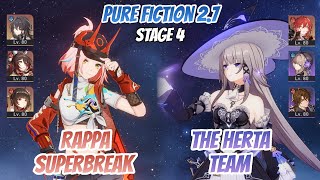 Rappa SuperBreak \u0026 The Herta x Himeko Pure Fiction Stage 4 (3 Stars) | Honkai Star Rail