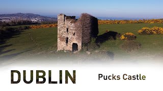 Dublin - Pucks Castle