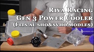 Riva Racing Yamaha PowerCooler (All SHO \u0026 SVHO Models)