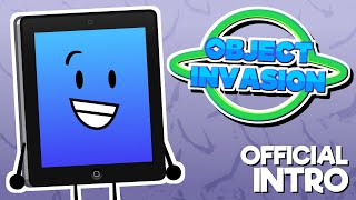 *OLD* Object Invasion - Official Intro