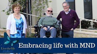 Embracing life with MND | Lance \u0026 Cécile's story