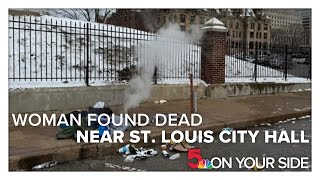 Woman's body found near St. Louis City Hall, authorities say severe cold a 'possible' factor