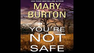 You're Not Safe Audiobook by Mary Burton