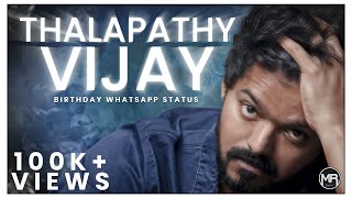 Thalapathy Vijay Birthday Whatsapp Status 2021 | Happy Birthday Vijay | MR WORKS