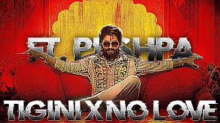 Pushpa Tigini X No Love Ft. Allu Arjun AA Badass Edit Black Purple HDR