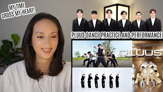 [PLUUS] 'CROSS MY HEART' 'MY TIME' Dance Practice And Performance Video REACTION