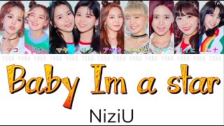 【日本語字幕/かなるび/歌詞】Baby I'm a star - NiziU