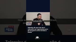 Zelensky diz que Lula não é relevante em negociações sobre Ucrânia #shorts