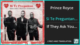 Prince Royce - Si Te Preguntan... Lyrics English Translation - ft Nicky Jam, Jay Wheeler - Spanish