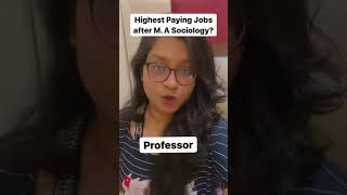 Highest Paying Jobs after M.A Sociology in 2021 || #Shorts