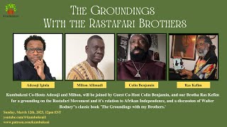 The Groundings With the Rastafari Brothers