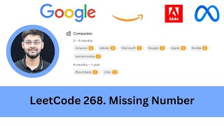 Solving LeetCode 268 Missing Number | 4 Easy Approaches | Amazon | Adobe | Microsoft | Google