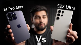 iPhone 14 Pro Max Vs S23 Ultra Full in Depth Comparison | What Should You Buy | Mohit Balani