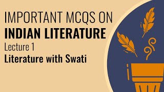 MCQs on Indian English Literature for UGC NET English || Lecture 1 || #literaturewithswati