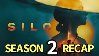 Silo Season 2 Recap!