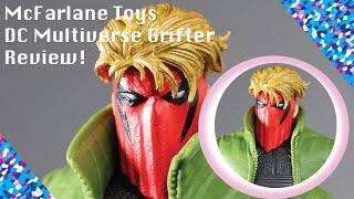 McFarlane Toys DC Multiverse Grifter Review!