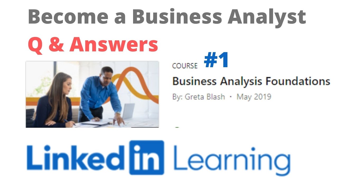 #1Become A Business Analyst | Business Analysis Foundations | Linkedin ...