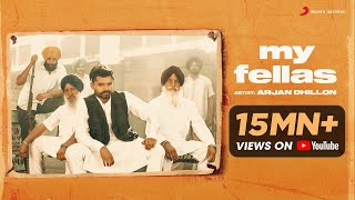Arjan Dhillon - My Fellas | Official Video | Latest Punjabi Song 2020