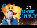How To Tell If The Double Is Takeout Or Penalty - Weekly Free #368