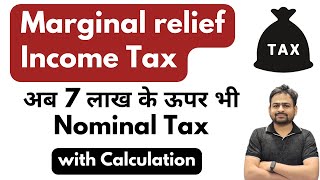 Marginal Relief in Income Tax 2023-24 | Marginal Relief in New Tax Regime AY 2024-25