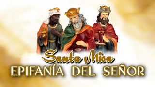 #SantaMisa || Solemnidad de la Epifanía del Señor, 5 de enero de 2025.